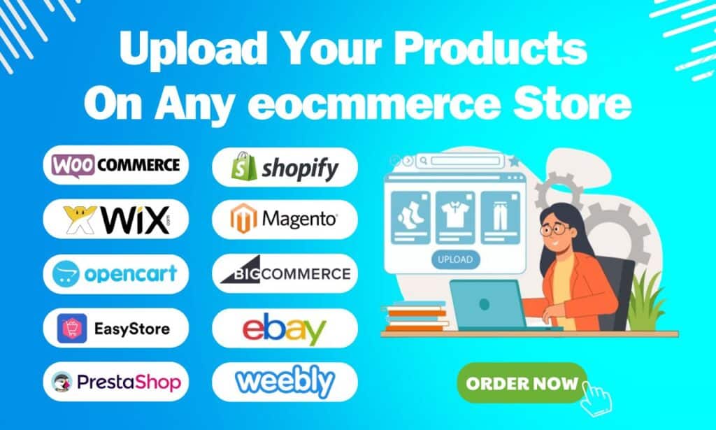 I will upload or add products to your woocommerce shopify and any eocmmerce store